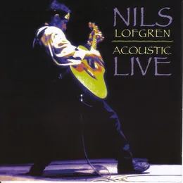Acoustic Live album cover by Nils Lofgren