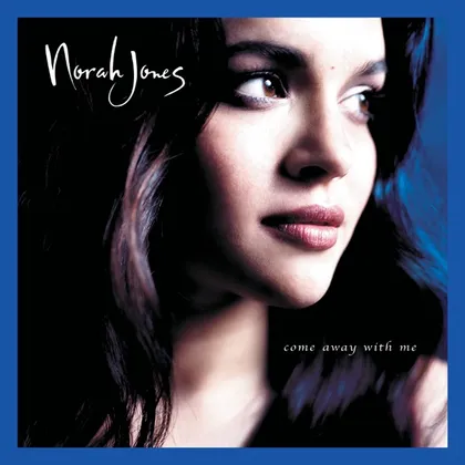 Come Away with Me album cover by Norah Jones