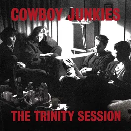 The Trinity Session album cover by Cowboy Junkies